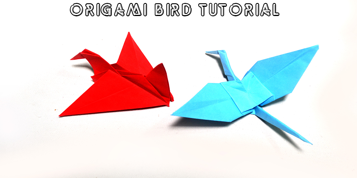 Quick And Easy Instructions To Master The Origami Bird